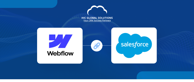 Step-by-Step Guide: Connect Webflow to Salesforce Without Writing Code