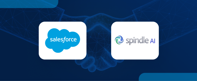 Salesforce Acquires Spindle AI – Unlocking Predictive Intelligence and Agentic Automation